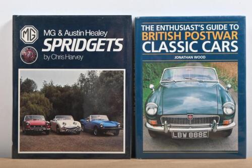 BRITISH CLASSIC CARS: Two hardcover books detailing British classic cars. 'SPRIDGETS - MG & Austin Healey' by Chris Harvey