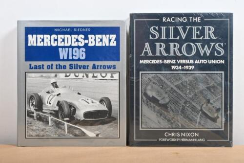 MERCEDES-BENZ: Two hardcover books detailing Mercedes-Benz racing history. "Racing the Silver Arrows, Mercedes-Benz Versus Auto Union 1934-1939" by Chris Nixon & "MERCEDES-BENZ W196 - Last of the Silver Arrows" by Michael Riedner