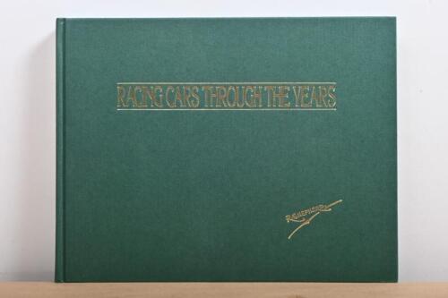 SHEPHERD: 'RACING CARS THROUGH THE YEARS' hardcover book by Bob Shepherd. Limited edition 414/500