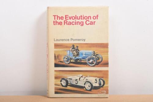 RACING CAR: 'The Evolution of the Racing Car' hardcover book by Laurence Pomeroy. First Edition published 1966