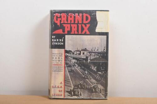 GRAND PRIX: 'GRAND PRIX' hardcover book by Barre Lyndon. First Edition published 1935