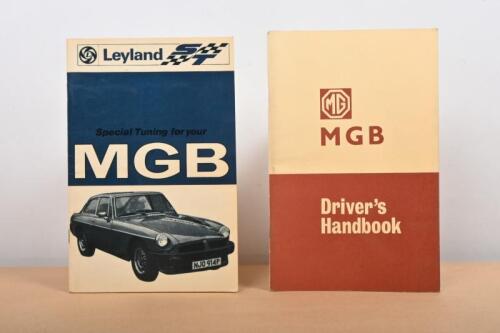 MGB: Two MGB related publications. 1969 'MGB Driver's Handbook' & 1976 'Special Tuning for your MGB' soft cover booklet