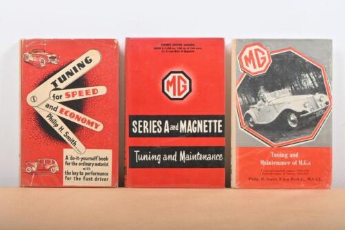 TUNING: Three hardcover books detailing car tuning by Philip H. Smith. 'Series A and Magnette Tuning and Maintenance' & 'MG Tuning and Maintenance of M.G.s, Overhead-camshaft engines, 1929-1936, Pushrod engines (T Series), 1936-1954'