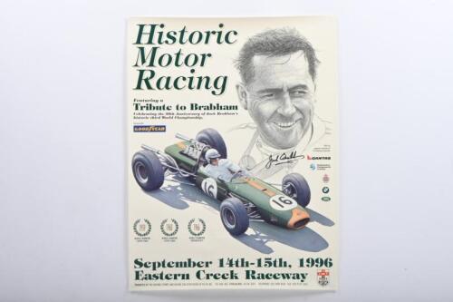 BRABHAM: A 'Historic Motor Racing' poster featuring a tribute to Brabham. Poster signed by Sir Jack Brabham
