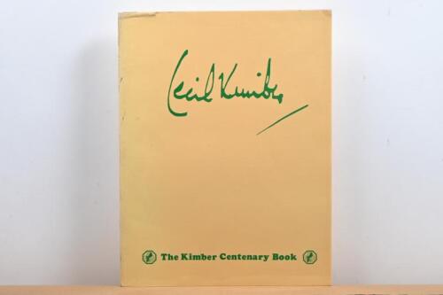 CECIL KIMBER: 'The Kimber Centenary Book - Cecil Kimber 1888 - 1988'. Major contributors Jean Kimber Cook, Cecil Kimber