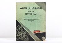 GMH: 'Wheel Alignment For The Service Man' General Motors Holden's LTD. Service Department 1935