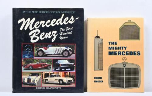 MERCEDES-BENZ: Two hardcover books detailing Mercedes-Benz. 'THE MIGHTY MERCEDES' by Michael Frostick