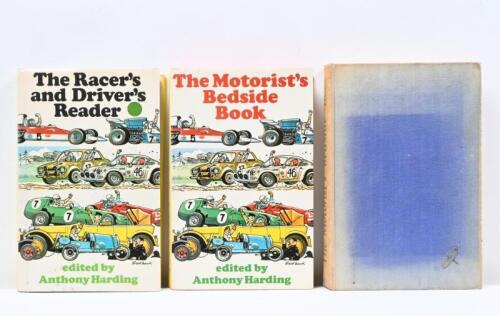 MOTORING/MOTOR RACING: Three hardcover books edited by Anthony Harding. Two editions of 'The Motorist's Bedside Book'