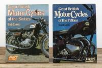 BRITISH MOTORCYCLES: Two hardcover books by Bob Currie detailing British Motorcycles. Titles include 'GREAT BRITISH MOTORCYCLES OF THE FIFTIES' & 'Great British Motorcycles of the Sixties'