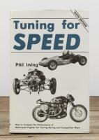 IRVING/TUNING FOR SPEED: A Sixth Edition of Phil Irving's 'Tuning for SPEED'