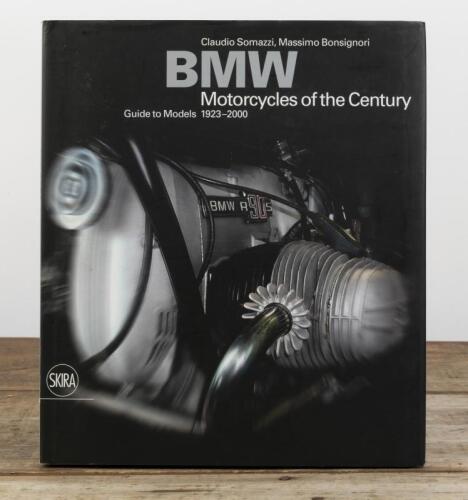 BMW: 'BMW Motorcycles of the Century - Guide to Models 1923-2000' hardcover book by Claudio Somazzi, Massimo Bonsignori