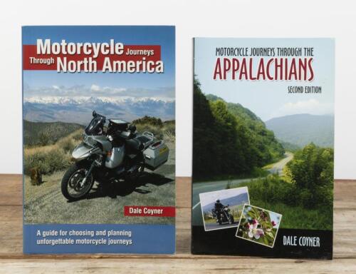 MOTORCYCLE JOURNEYS: Two softcover books by Dale Coyner detailing motorcycle journeys. 'MOTORCYCLE JOURNEYS THROUGH THE APPALACHIANS' & 'Motorcycle Journeys Through North America'