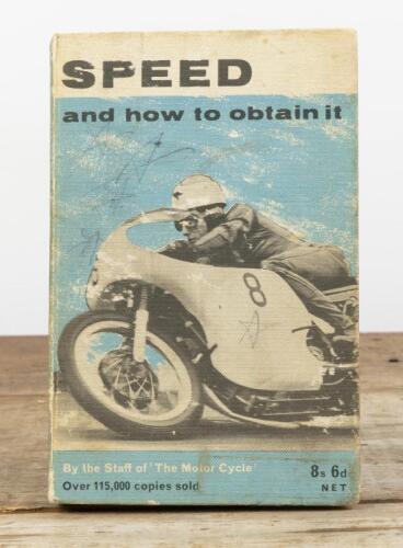 SPEED: 'SPEED and how to obtain it' hardcover book by the staff of 'The Motorcycle'. 1962 Edition