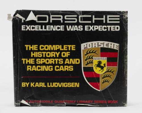 PORSCHE: Five literature items related to Porsche including 'The Complete History of The Sports Racing Cars' - 'Porsche Excellence Was Expected' by Karl Ludvigsen and four others.