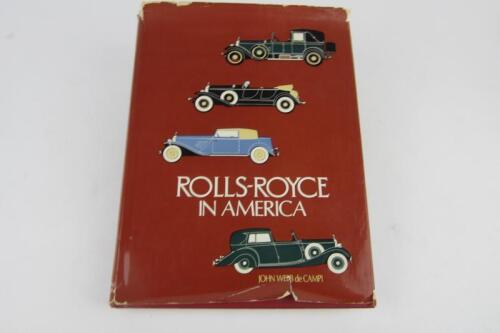ROLLS-ROYCE: 'Rolls-Royce In America' hardcover book by John Webb de Campi