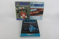 MARCH: Three hardcover books detailing the history of the March F1 team. With Max Mosley signature - 2