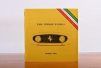 FERRARI: 'RAID FERRARI D'EPOCA - Modena 1981' hardcover book by Alessandro Stefanini, Francesco Pelillo