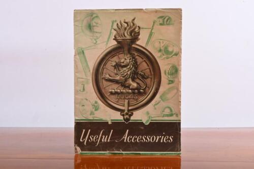 LUCAS: An original October 1936 LUCAS 'Useful Accessories' product catalogue (Publication No. 300D)