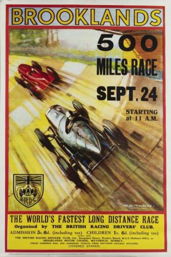 HISTORIC RACING: A group of items relating to historic vintage racing. 1930's BROOKLANDS 500 MILES RACE, SEPT.24 - THE WORLD'S FASTEST LONG DISTANCE RACE' poster & 1998 'GOODWOOD MOTOR CIRCUIT REVIVAL PROGRAMME'