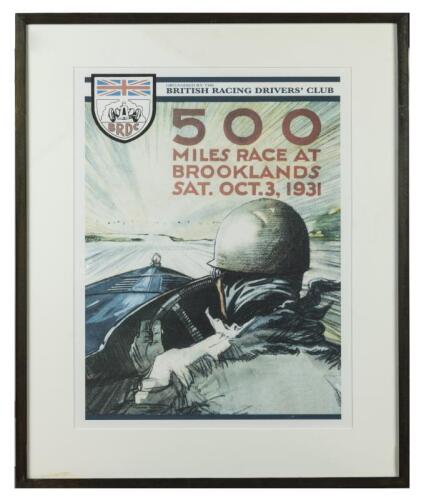 BRDC: A reproduction '500 MILES RACE AT BROOKLANDS SAT. OCT.3, 1931' promotional poster, as organised by the British Racing Driver's Club