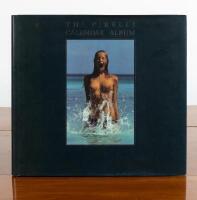 PIRELLI: 'THE PIRELLI CALENDAR ALBUM - THE FIRST TWENTY-FIVE YEARS' hardcover book