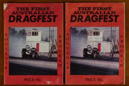 AUSTRALIAN DRAGSTERS: Two copies of 1966 'THE FIRST AUSTRALIAN DRAGFEST SOUVENIR PROGRAM'. Each Program signed by the 'US DRAG TEAM'