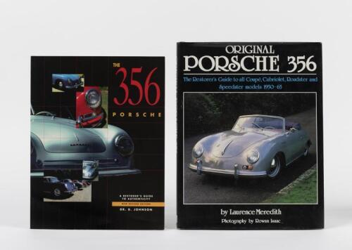 PORSCHE 356: Two books on Porsche 356 including 'The 356 Porsche' by Dr. B. Johnson, and 'Original Porsche 356- The Restorer's guide..' by Laurence Meredith