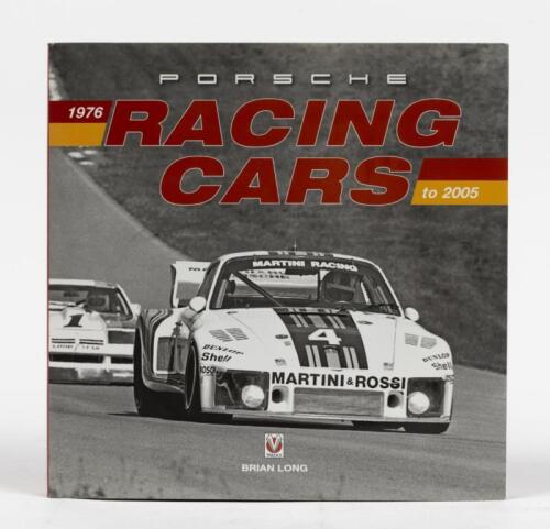 PORSCHE RACING: 'PORSCHE RACING CARS 1976 to 2005' hardcover book by Brian Long
