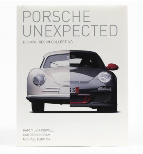 PORSCHE: 'PORSCHE UNEXPECTED' hardcover book by Randy Leffingwell, Cameron Ingram, Michael Furman