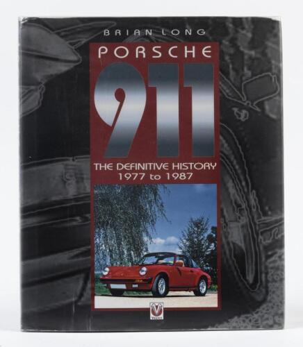 911: 'PORSCHE 911 '77-'87' hardcover book by Brian Long. First Edition