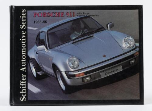 911: 'Porsche 911 1963-85 with Targa, Carrera, Convertible' hardcover book. Documentation by Walter Zeichner