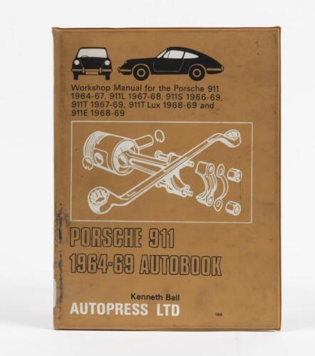 911: 'PORSCHE 911 1964-69 AUTOBOOK - Workshop Manual for the Porsche 911 1964-67, 911L 1967-68, 911S 1966-69, 911T 1967-69, 911T Lux 1968-69 and 911E 1968-69' by Kenneth Ball