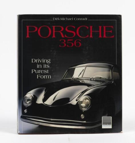 PORSCHE: A scarce book titled "Porsche 356 - Driving in its Purest Form" by Dirk-Michael Conradt