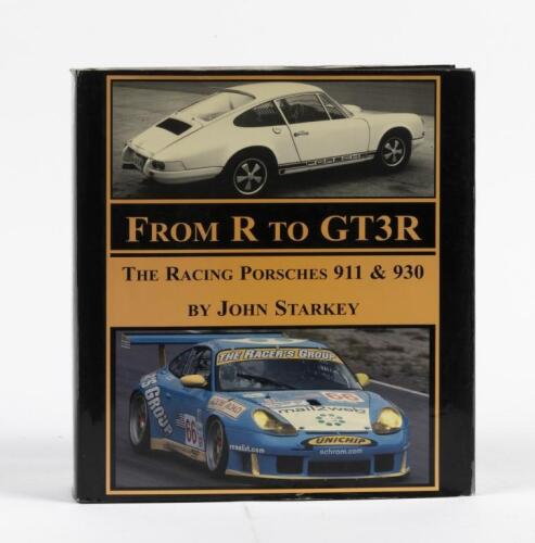 PORSCHE: 'From R to GT3R - The Racing Porsches 911 & 930' hardcover book by John Starkey