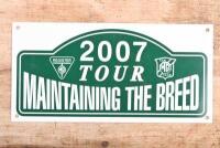 MG: Four rally plates. 2003 'MG Club de France, GRAND PRIX DE L'AGE D'OR' plastic rally plate & three MG 'T' register 'MAINTAINING THE BREED' Tour rally plates from 2007, 2008 & 2010 - 5