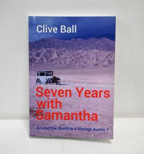 MOTORING: 'Seven Years with Samantha' softcover book by Clive Ball. Clive Ball signature