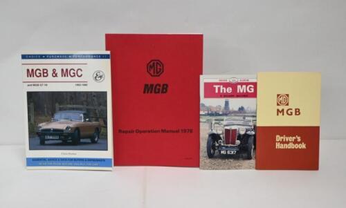 MG: Four publications related to MG. 1969 'MG MGB Driver's Handbook' (Publication Prt No. AKD 3900 J) & 'MG MGB - Repair Operation Manual 1978' (Publication Part No. AKM 4070)
