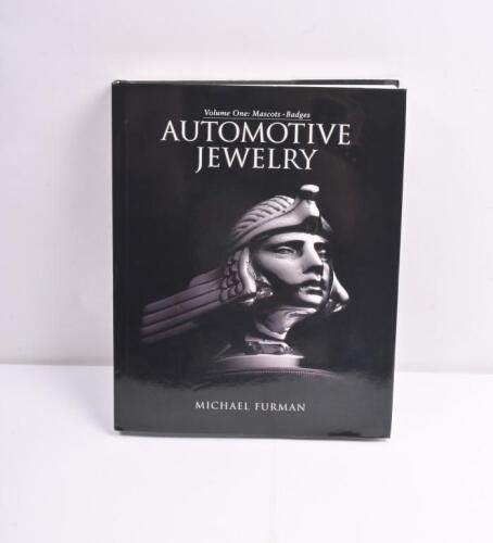 AUTOMOTIVE JEWELRY: 'AUTOMOTIVE JEWELRY, Volume One: Mascots, Badges' hardcover book by Michael Furman