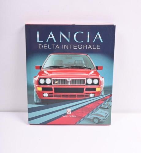 LANCIA: 'LANCIA DELTA INTEGRALE' hardcover book by Peter Collins