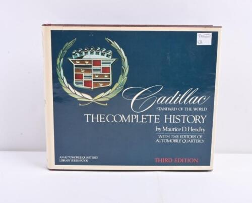 CADILLAC: 'Cadillac - STANDARD OF THE WORLD - THE COMPLETE HISTORY' hardcover book by Maurice D. Hendry