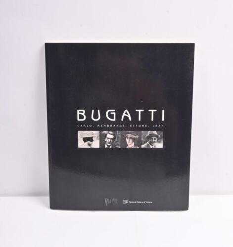 BUGATTI: 'BUGATTI - CARLO, REMBRANDT, ETTORE, JEAN' softcover&nbsp;book by Amanda Dunsmore and John Payne