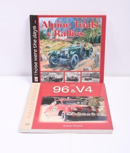 RALLYING: Two books&nbsp;detailing rallying and trials. 'Those were the days ... Alpine Trials &&nbsp;Rallies 1910 to 1973' hardcover book by Martin Pfundner