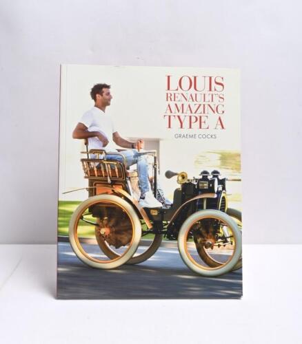 RENAULT: 'LOUIS RENAULT'S AMAZING TYPE A' softcover book by Graeme Cocks