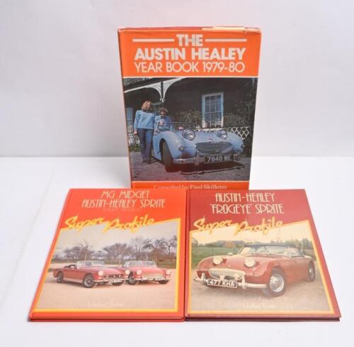 AUSTIN-HEALEY: Three Austin-Healey related hardcover books. Austin-Healey Sprite 'Super Profile' publications by Lindsay Porter & 'THE AUSTIN HEALEY YEAR BOOK 1979-80', compiled by Paul Skilleter