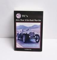 MG: A soft copy of 'Drive Them 'til the Roads Wear Out'. Authored and signed by Deidre Pyle. Limited Edition of 1,000 copies