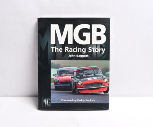 MG: 'MGB The Racing Story' hardcover book by John Baggot