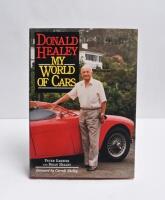 AUSTIN HEALEY: Two hardcover books regarding Austin Healey. 'MORE HEALEYS - Frog-eyes, Sprites and Midgets' by Geoffrey Healey & 'DONALD HEALEY - MY WORLD OF CARS' by Peter Garnier with Brian Healey - 2