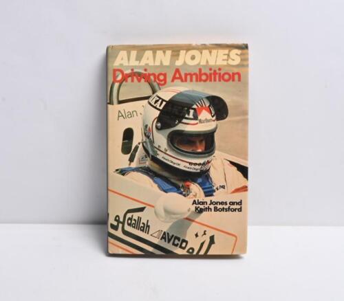 JONES: 'ALAN JONES Driving Ambition' hardcover book by Alan Jones and Keith Batsford. Alan Jones signature