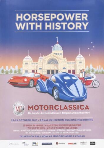 MOTORCLASSICA: A 2015 MOTORCLASSICA Concours d'Elegance promotional poster. 2015 exhibitors 'AUSTRALIAN INTERNATIONAL CONCOURS D'ELEGANCE' metal grill badge