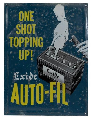 EXIDE: A scarce c1960s Exide 'Auto-Fill' Battery tin sign, features pressed edges, 45.5cm wide, 61cm high.